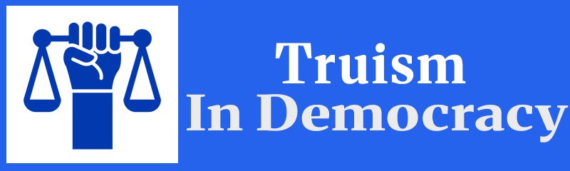 Truism In Democracy